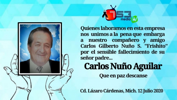 Q.E.P.D. Carlos Nuño Aguilar